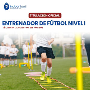Técnico Deportivo en Fútbol Nivel I